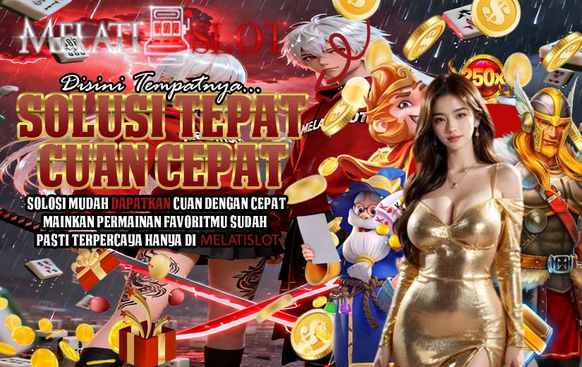 MelatiSlot189 Slot Terbaru Online Gacor Terpercaya Indonesia